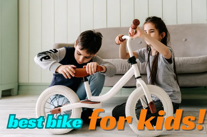best bike for kids