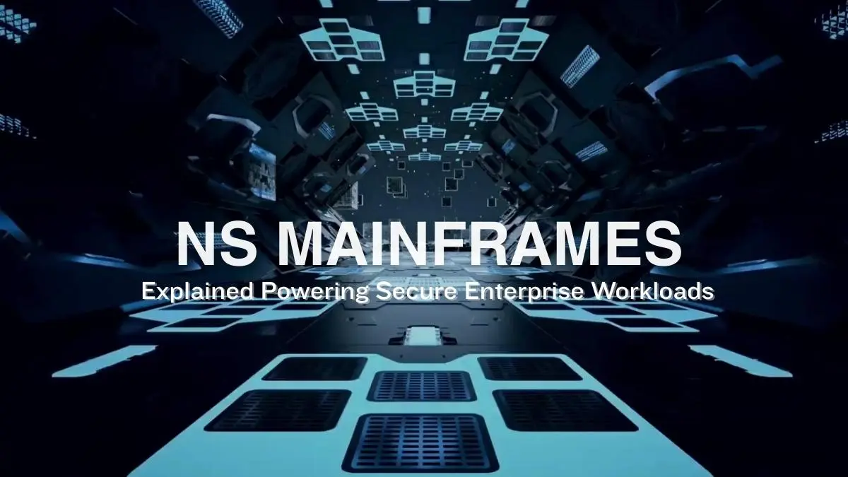 NS Mainframes